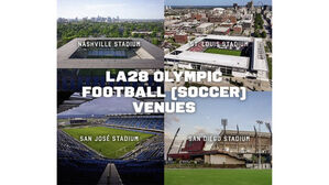 2028 LA 올림픽 축구, 뉴욕&middot;내슈빌 등 7곳서 개최 확정