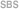 SBS
