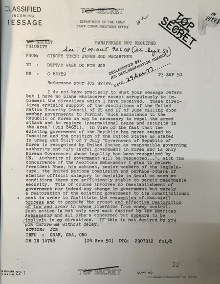 메인이미지  1 :  "서울의 안보가 충분히 회복되는 대로 나는 이승만 대통령과 그의 각료, 국회 지도부, 유엔 한국위원단이 서울에 입성하도록 할 계획입니다."   6&middot;25 전쟁이 한창이던 1950년 9월 23일 더글러스 맥아더 미 극동사령관은 미 합동참모본부에 보낸 전문에 이렇게 썼다. 
