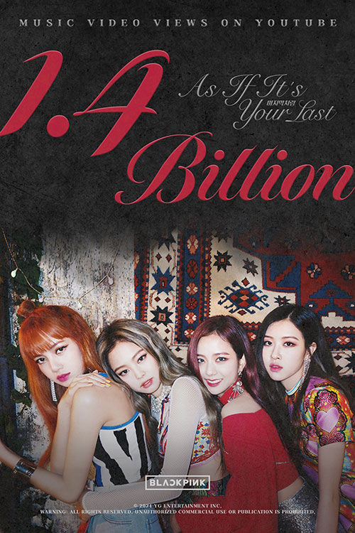 블랙핑크 '마지막처럼' 유튜브 14억 뷰 (사진=YG엔터테인먼트 제공, 연합뉴스)
