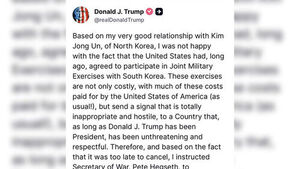Trump Posts Again About Scaling Back S. Korea-U.S. Drills on Social Media&hellip; Continuing Courtship of Kim Jong-un